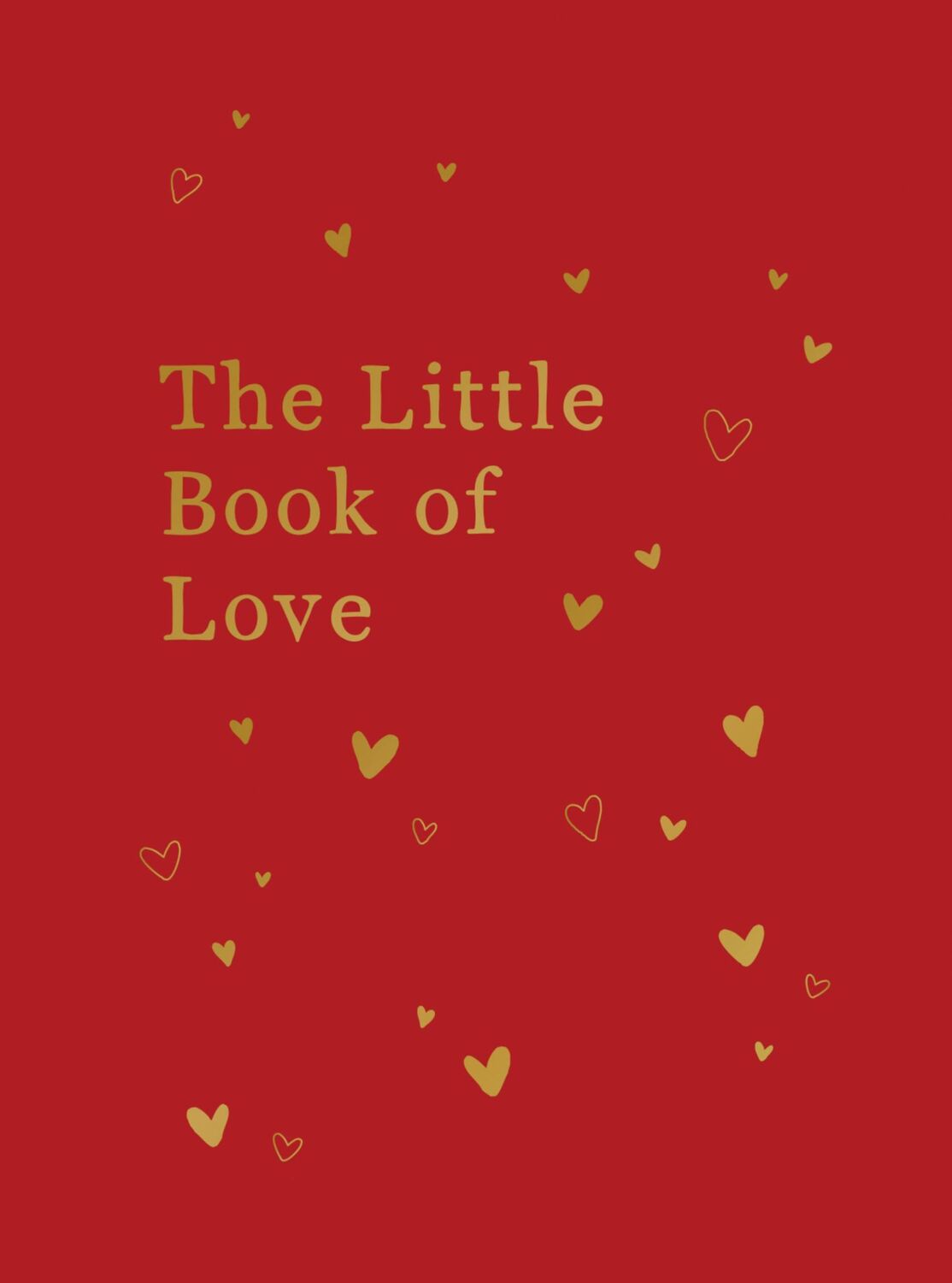 Cover: 9781800075184 | The Little Book of Love | Advice and Inspiration for Sparking Romance