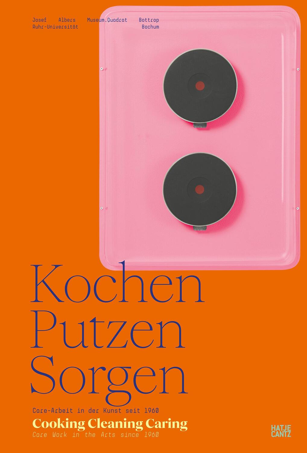 Cover: 9783775757157 | Kochen, Putzen, Sorgen / Cooking Cleaning Caring | Sigler (u. a.)