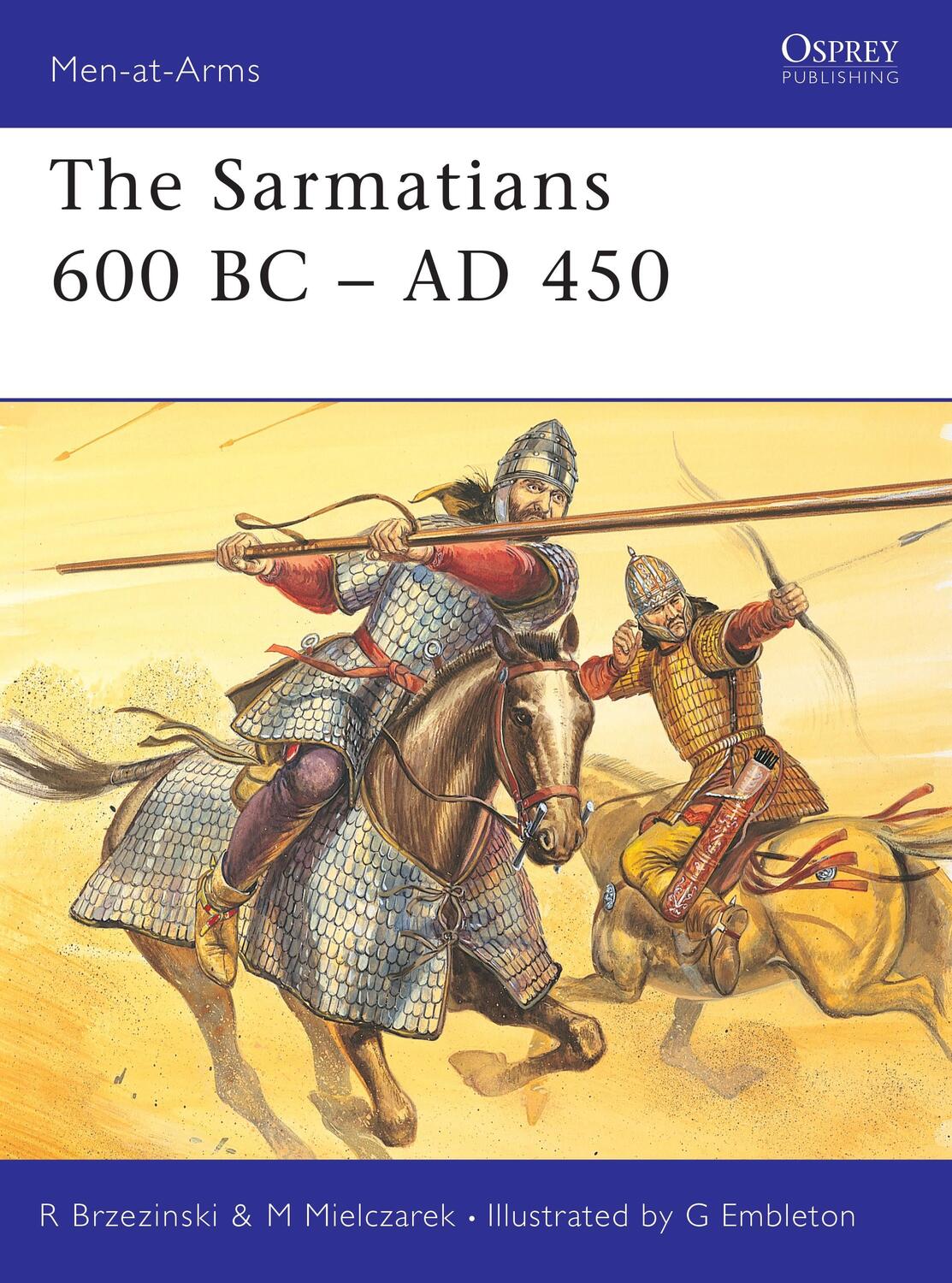 Cover: 9781841764856 | The Sarmatians 600 BC-AD 450 | Richard Brzezinski (u. a.) | Buch