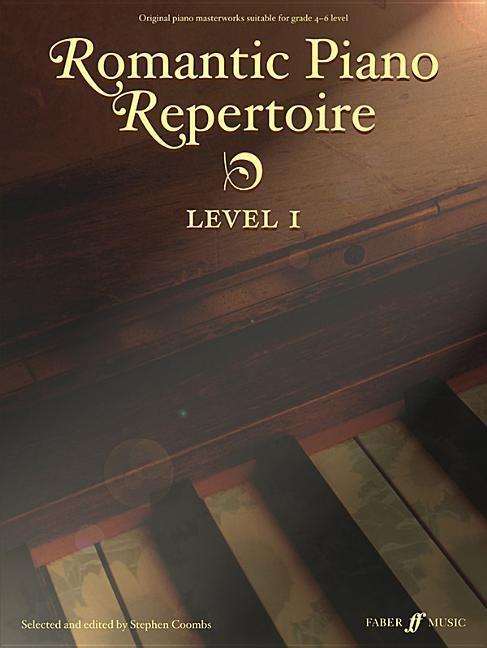 Cover: 9780571529056 | Romantic Piano Repertoire, Level 1: Original Piano Masterworks...
