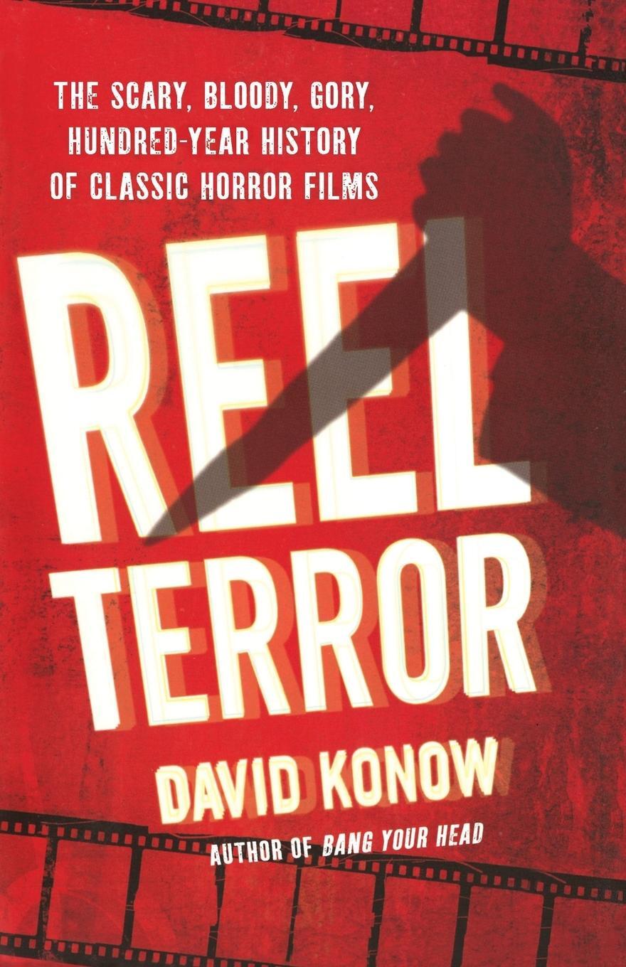 Cover: 9780312668839 | REEL TERROR | David Konow | Taschenbuch | Paperback | Englisch | 2012