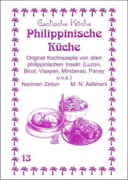 Cover: 9783927459878 | Philippinische Küche | Nariman Zeitun (u. a.) | Taschenbuch | Deutsch