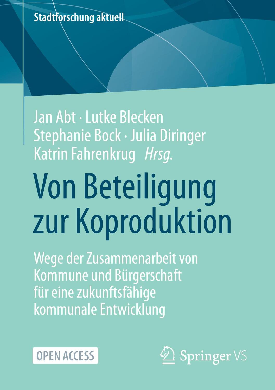 Cover: 9783658361808 | Von Beteiligung zur Koproduktion | Jan Abt (u. a.) | Taschenbuch