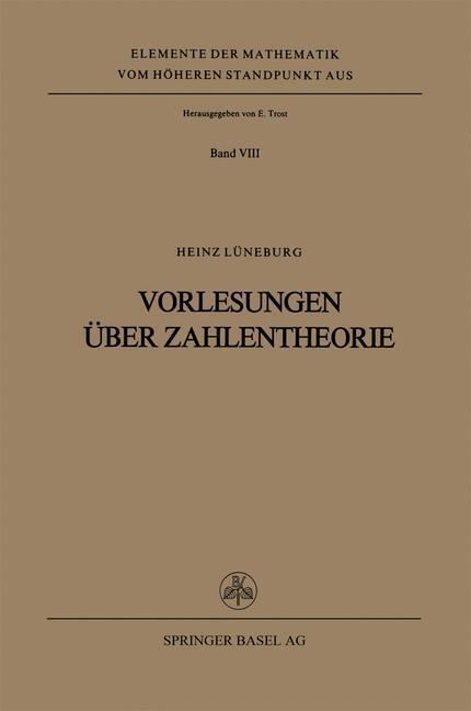 Cover: 9783764309329 | Vorlesungen über Zahlentheorie | H. Lüneburg | Taschenbuch | Paperback