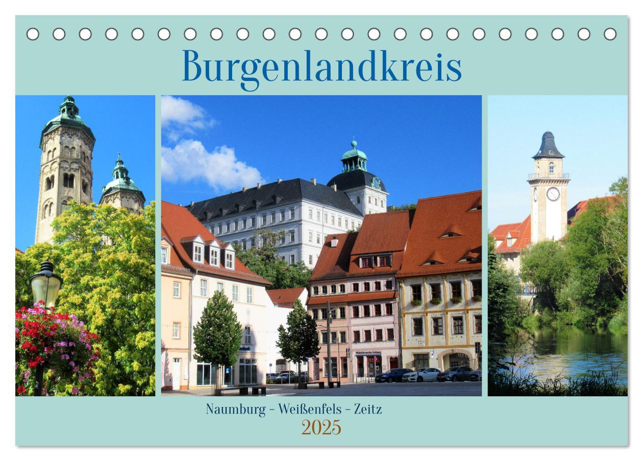 Cover: 9783383857959 | Burgenlandkreis - Naumburg, Weißenfels, Zeitz (Tischkalender 2025...