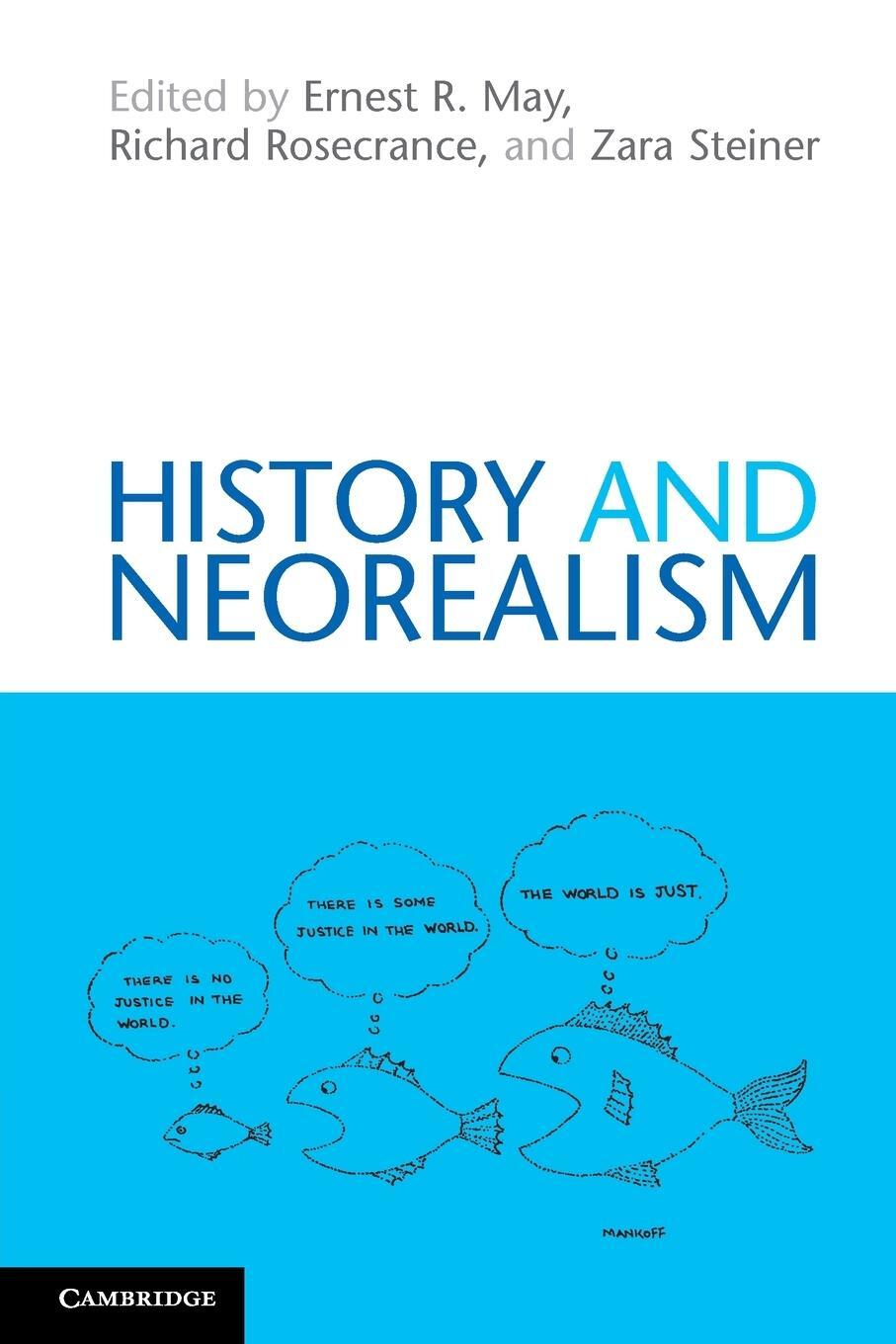 Cover: 9780521132244 | History and Neorealism | Zara Steiner | Taschenbuch | Paperback | 2010