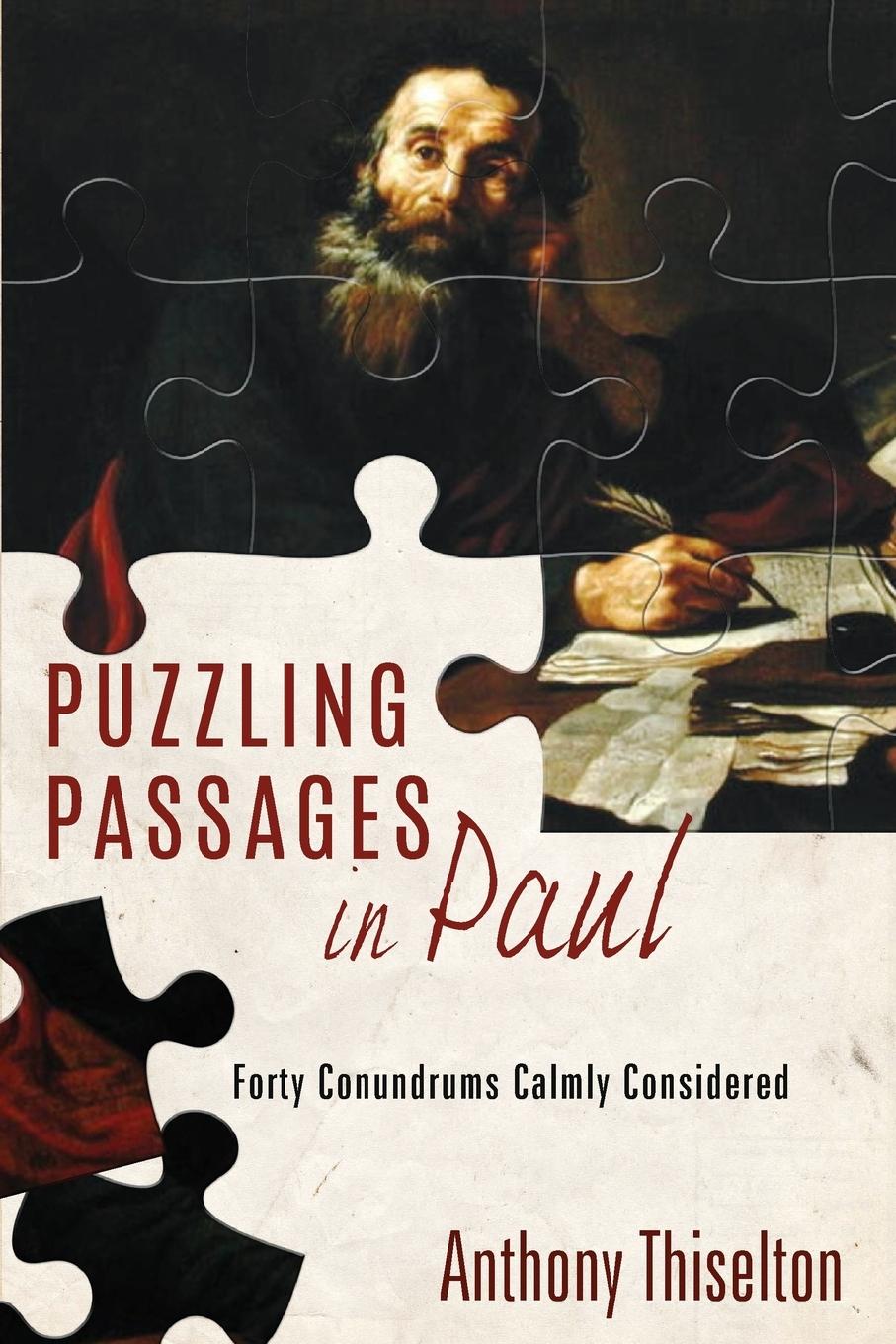 Cover: 9781532650543 | Puzzling Passages in Paul | Anthony C. Thiselton | Taschenbuch | 2018