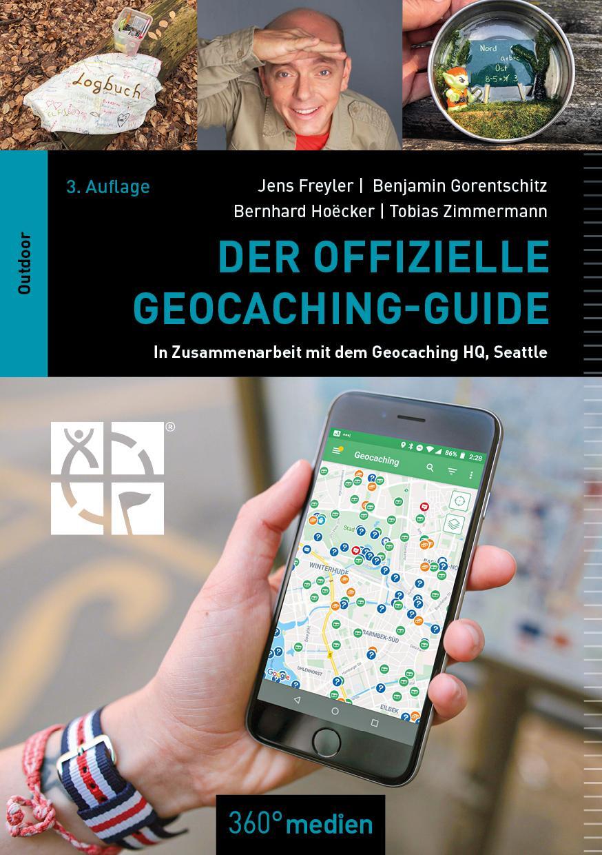 Cover: 9783948097820 | Der offizielle Geocaching-Guide | Bernhard Hoëcker (u. a.) | Buch