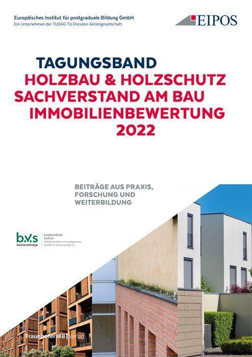 Cover: 9783738807356 | Tagungsband: Holzschutz - Sachverstand am Bau - Immobilienbewertung...