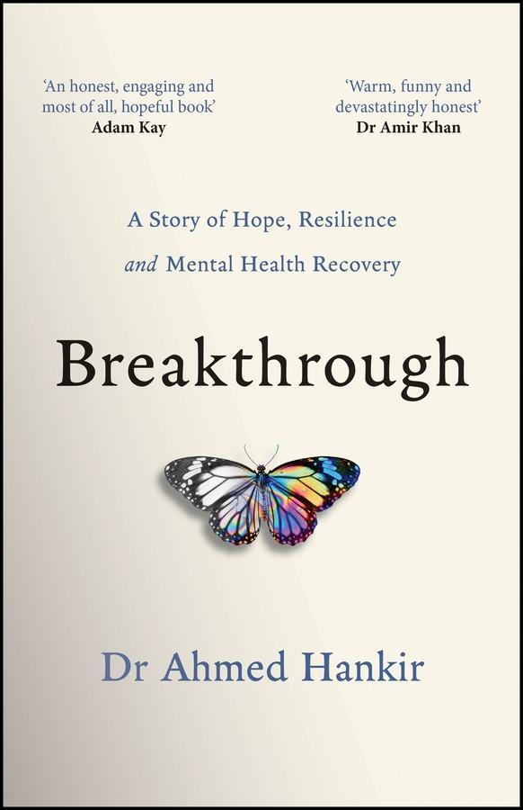 Cover: 9780857089724 | Breakthrough | A Story of Hope, Resilience and Mental Health Recovery