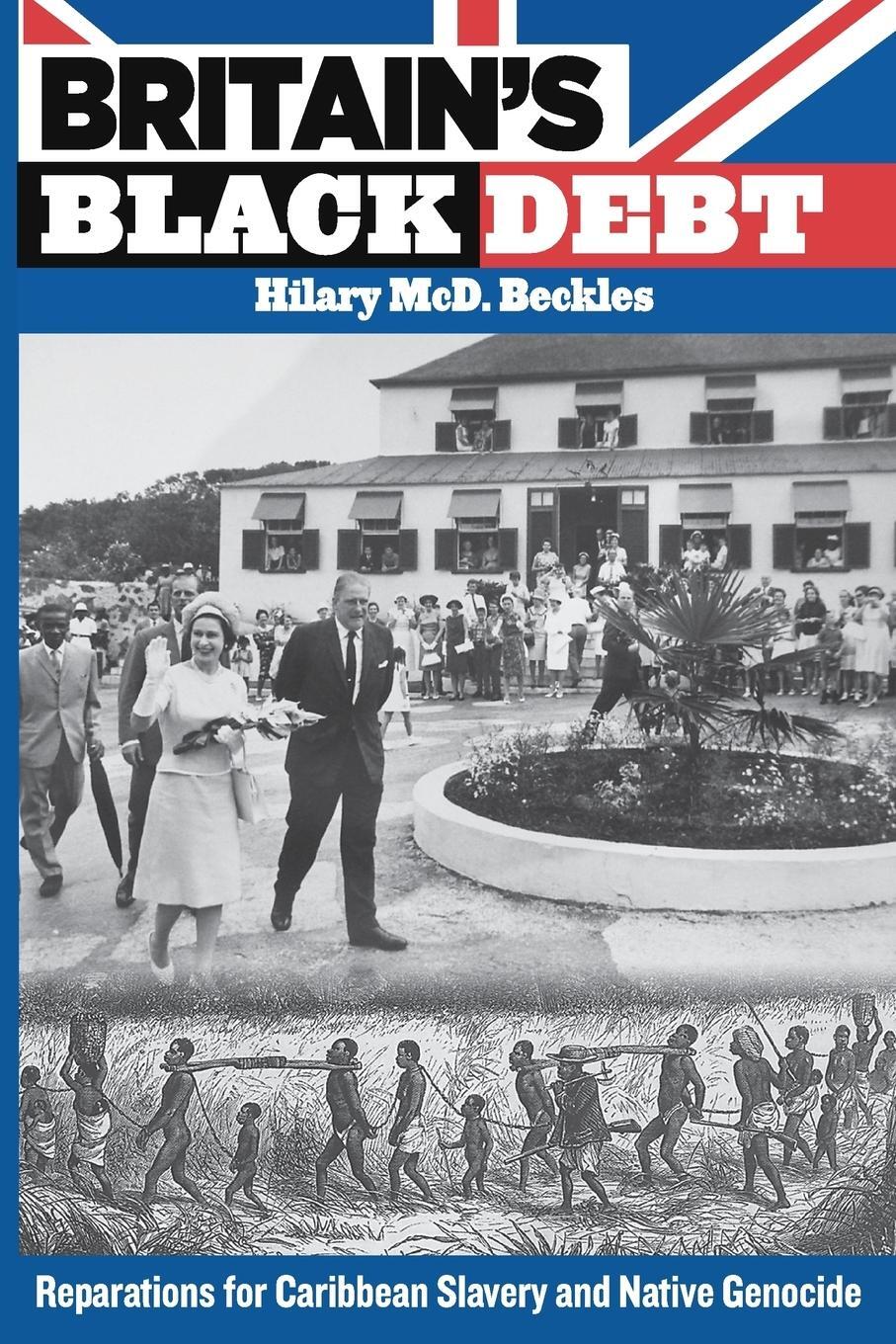 Cover: 9789766402686 | Britain's Black Debt | Hilary Mcd Beckles | Taschenbuch | Paperback