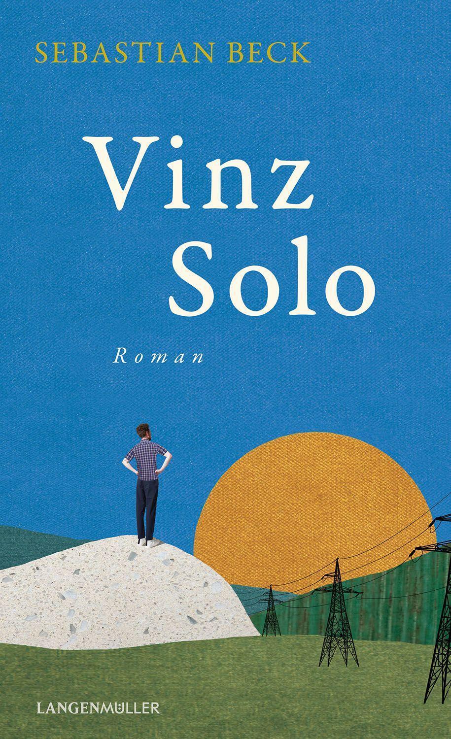 Cover: 9783784436579 | Vinz Solo | Roman | Sebastian Beck | Taschenbuch | Deutsch | 2023