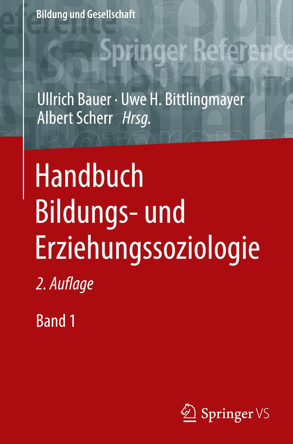 Cover: 9783658309022 | Handbuch Bildungs- und Erziehungssoziologie | Ullrich Bauer (u. a.)