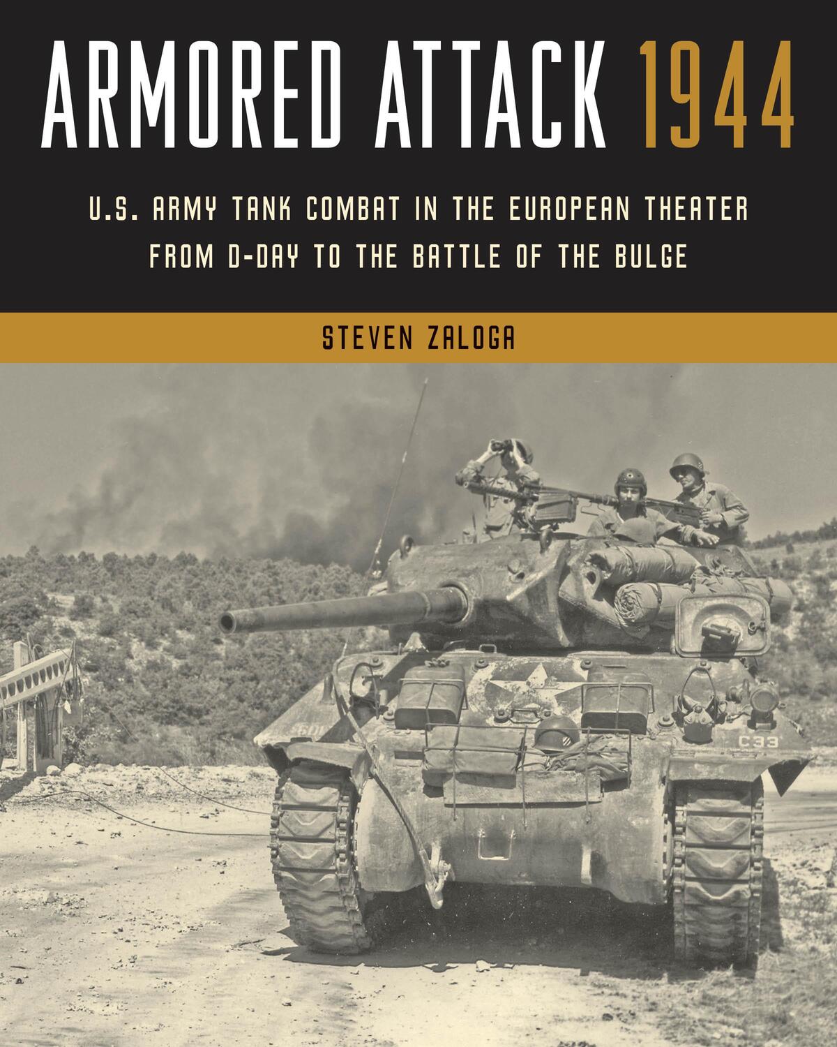 Cover: 9780811771894 | Armored Attack 1944 | Steven Zaloga | Taschenbuch | 2022
