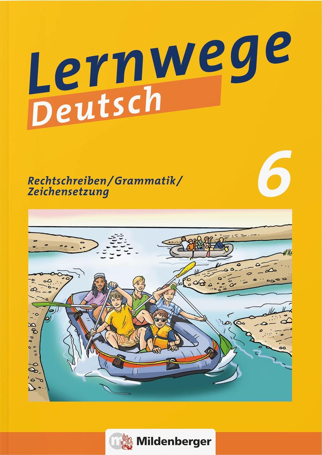 Cover: 9783619641109 | Lernwege Deutsch: Rechtschreiben / Grammatik / Zeichensetzung 6 | Buch