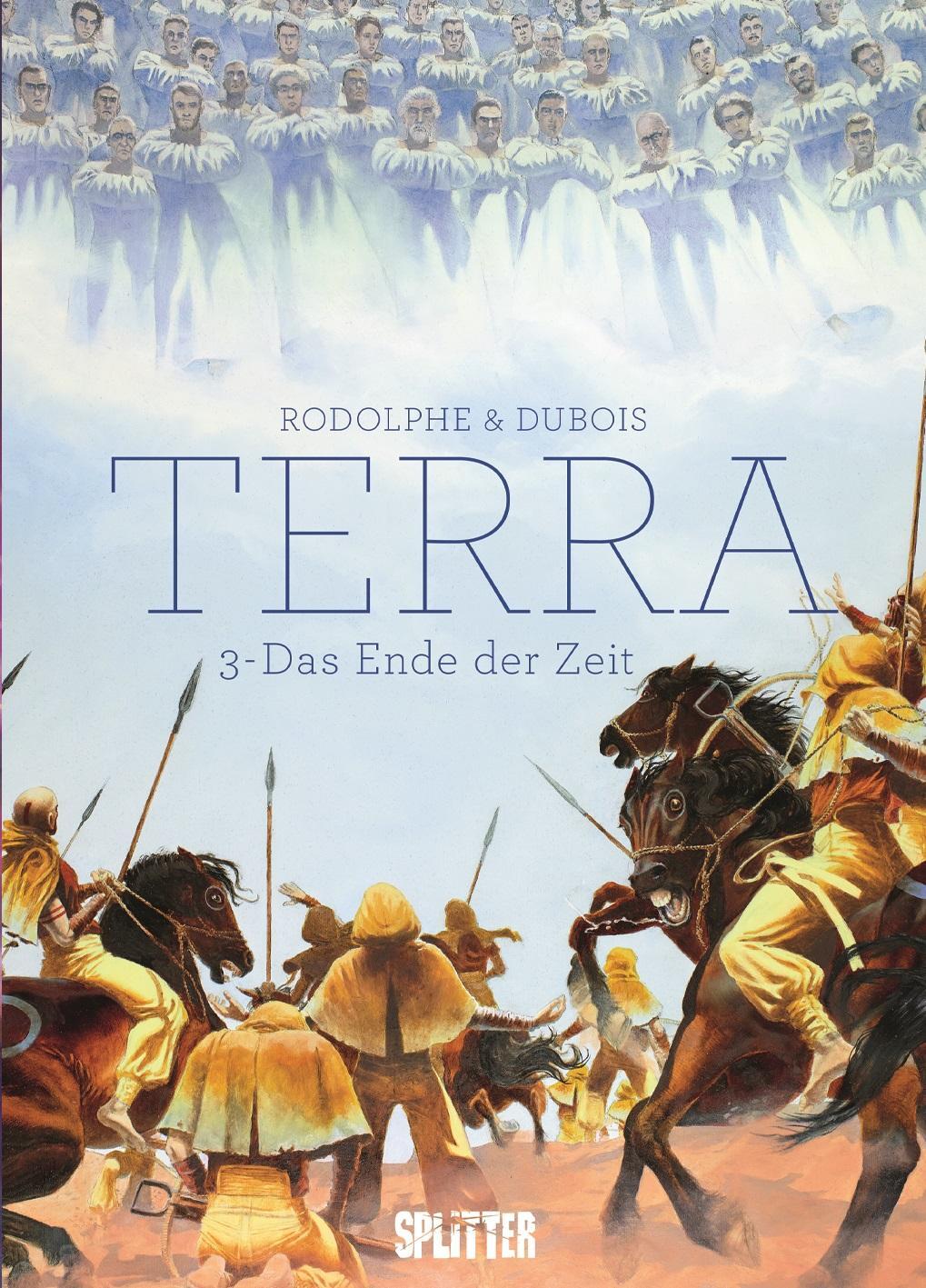 Cover: 9783967920529 | TERRA. Band 3 | Das Ende der Zeit | Rodolphe | Buch | 72 S. | Deutsch