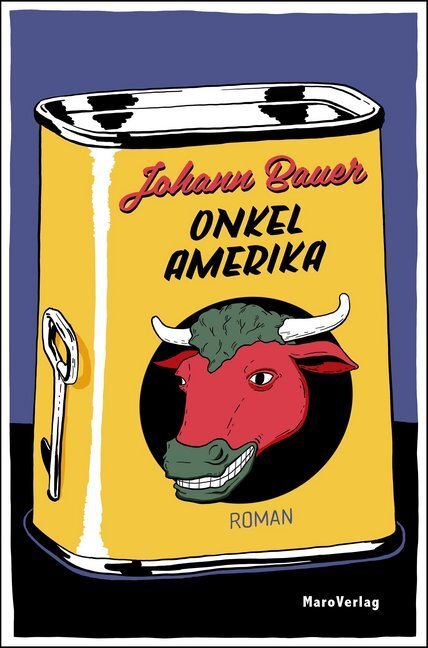 Cover: 9783875124873 | Onkel Amerika | Roman | Johann Bauer | Taschenbuch | 2019