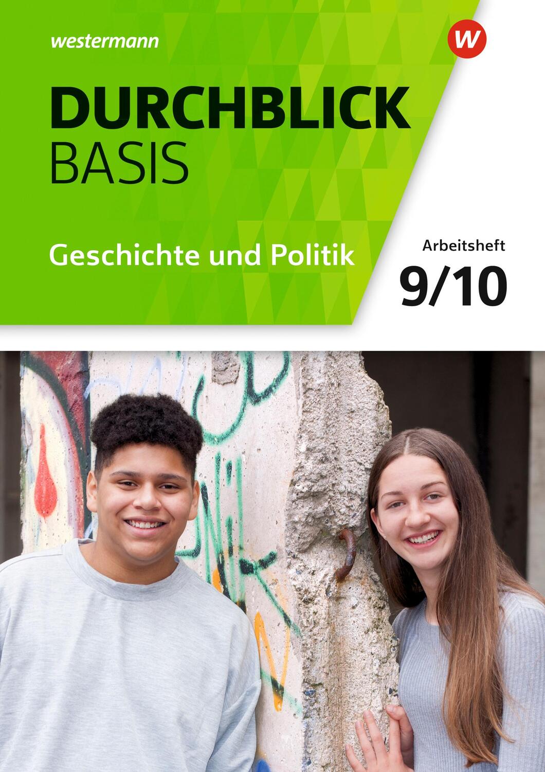 Cover: 9783141103502 | Durchblick Basis 9 / 10. Arbeitsheft. Geschichte und Politik....