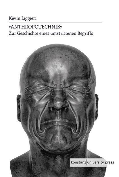 Cover: 9783835391178 | 'Anthropotechnik' | Zur Geschichte eines umstrittenen Begriffs | Buch