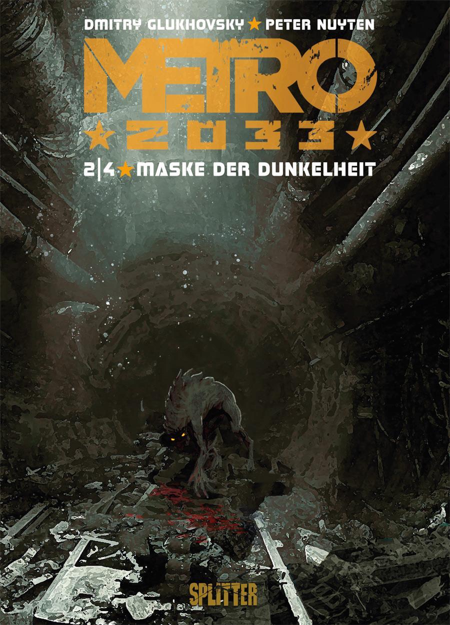 Cover: 9783962194130 | Metro 2033 (Comic). Band 2 (von 4) | Maske der Dunkelheit | Glukhovsky