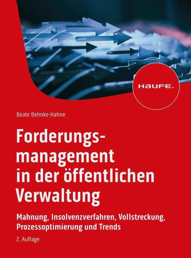 Cover: 9783648171004 | Forderungsmanagement in der öffentlichen Verwaltung | Behnke-Hahne