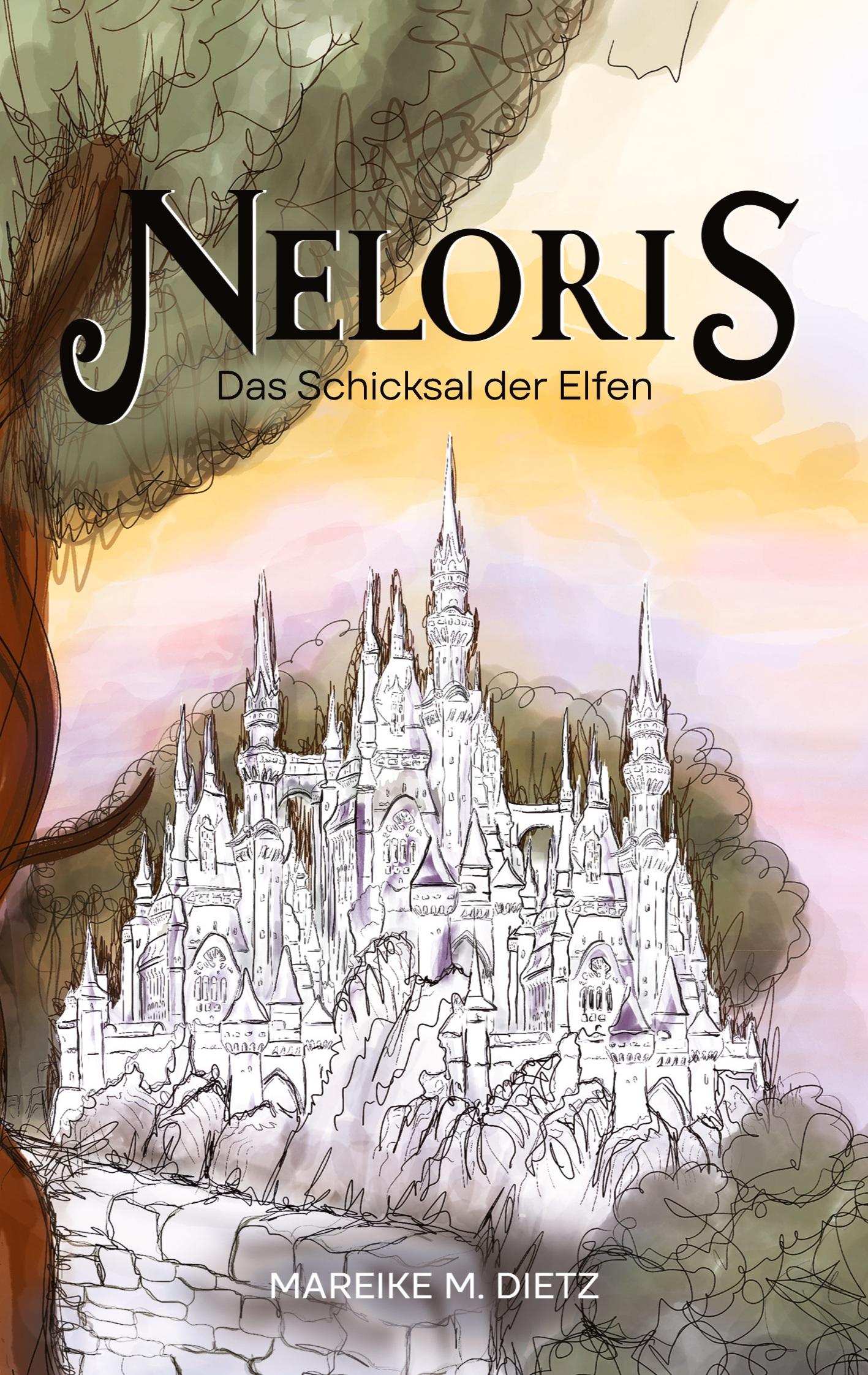 Cover: 9783384160348 | Neloris | Das Schicksal der Elfen | Mareike M. Dietz | Taschenbuch