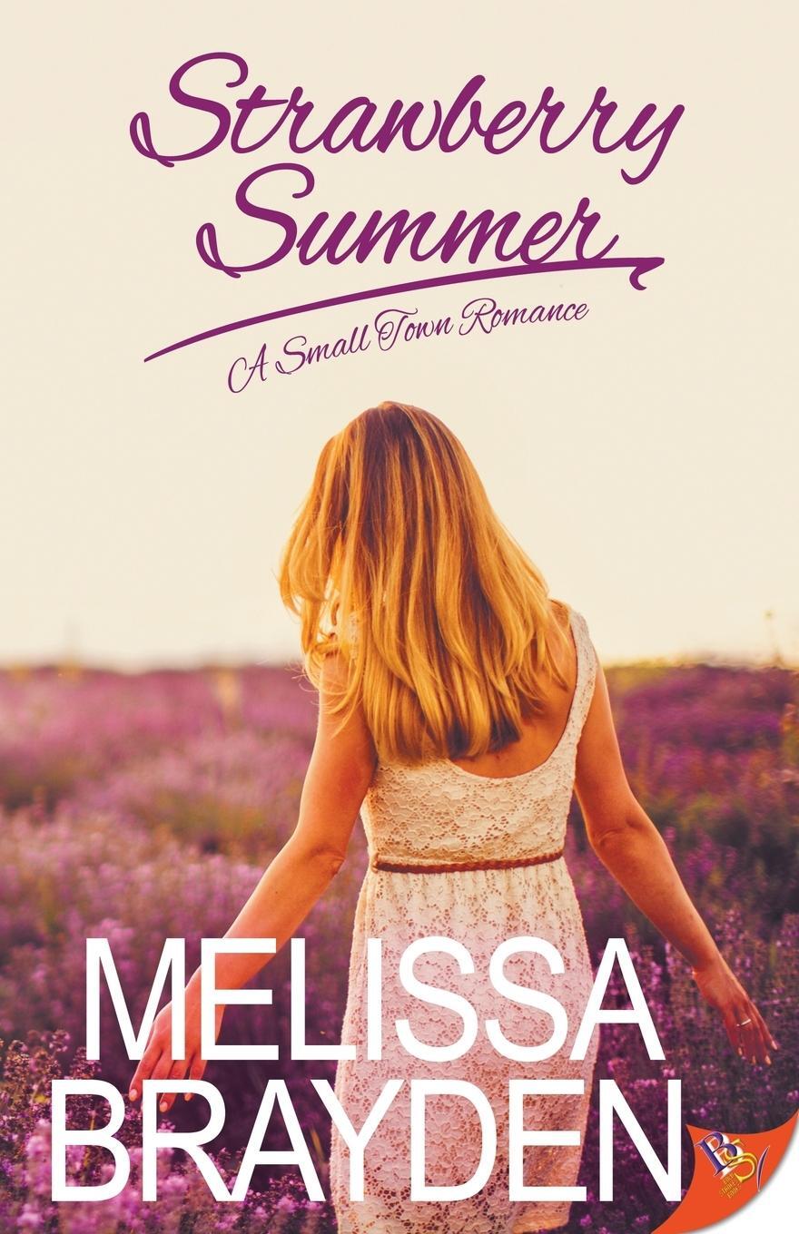 Cover: 9781626398672 | Strawberry Summer | Melissa Brayden | Taschenbuch | Paperback | 2017
