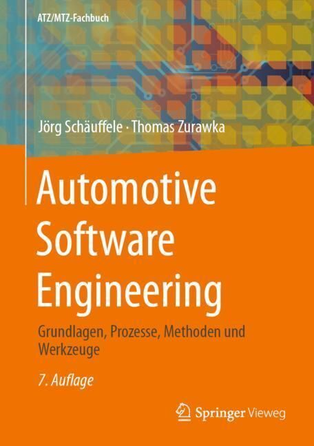 Cover: 9783658435424 | Automotive Software Engineering | Jörg Schäuffele (u. a.) | Buch | xxi