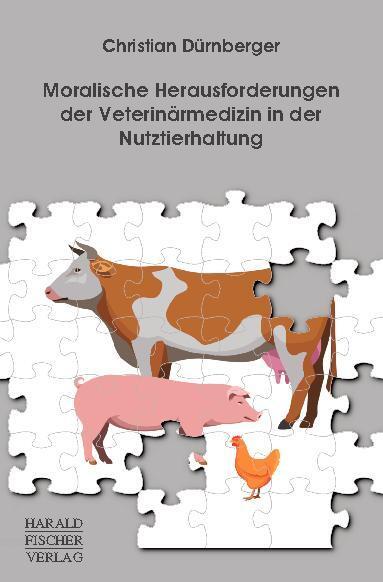 Cover: 9783891315354 | Moralische Herausforderungen der Veterinärmedizin in der...