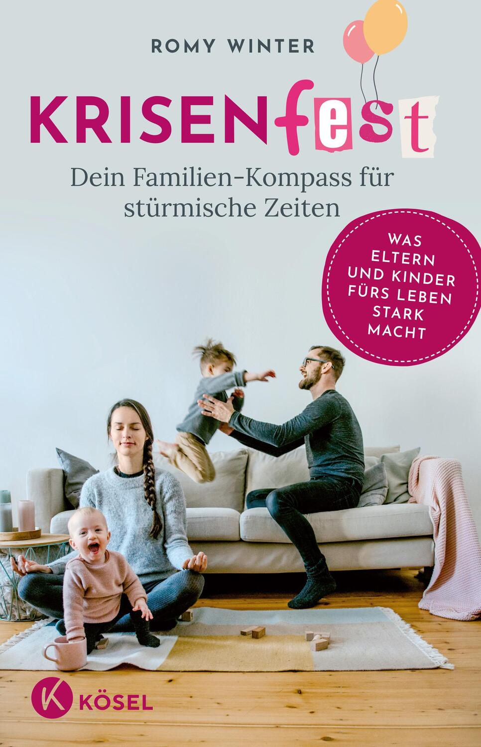 Cover: 9783466311637 | Krisenfest - Dein Familien-Kompass für stürmische Zeiten | Romy Winter