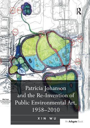 Cover: 9781138253773 | Patricia Johanson and the Re-Invention of Public Environmental Art,...