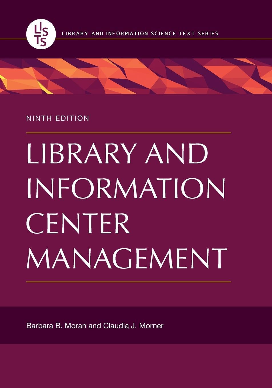 Cover: 9781440854477 | Library and Information Center Management | Barbara Moran (u. a.)