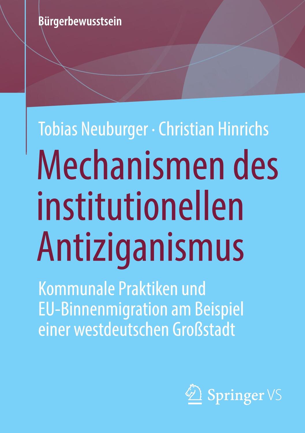 Cover: 9783658416454 | Mechanismen des institutionellen Antiziganismus | Hinrichs (u. a.)