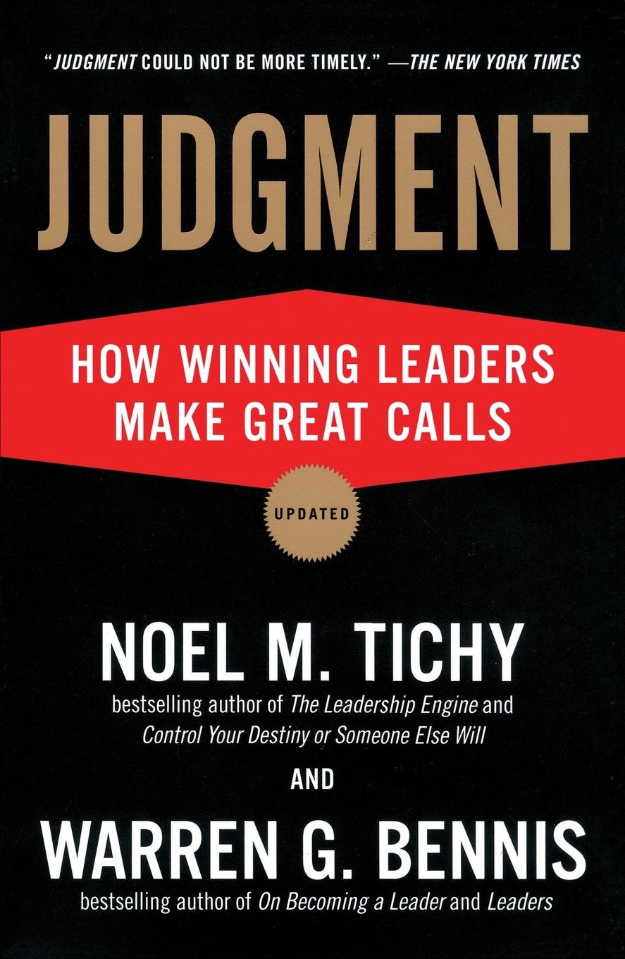 Cover: 9781591842934 | Judgment | How Winning Leaders Make Great Calls | Tichy (u. a.) | Buch