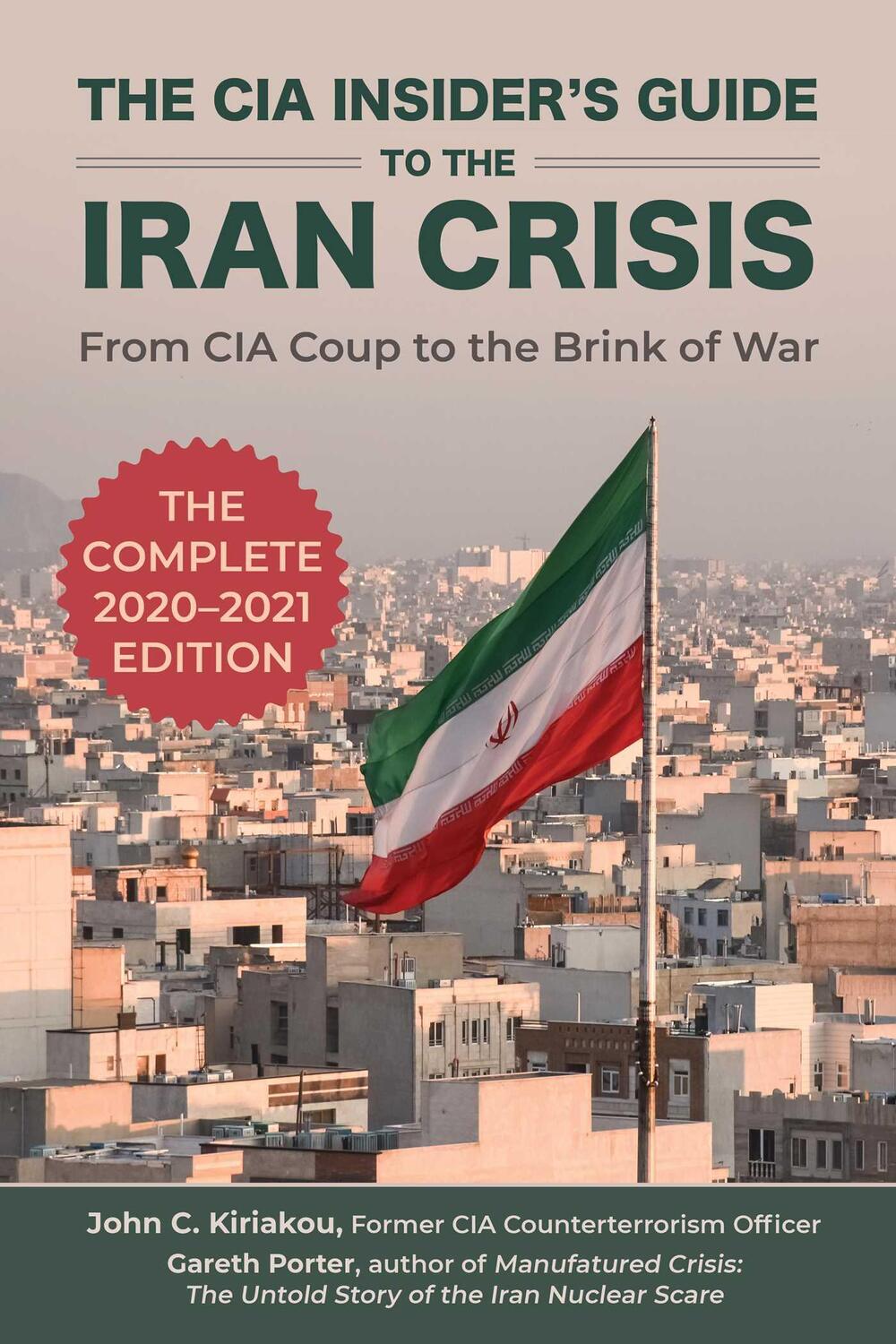 Cover: 9781510756090 | The CIA Insider's Guide to the Iran Crisis | Gareth Porter (u. a.)
