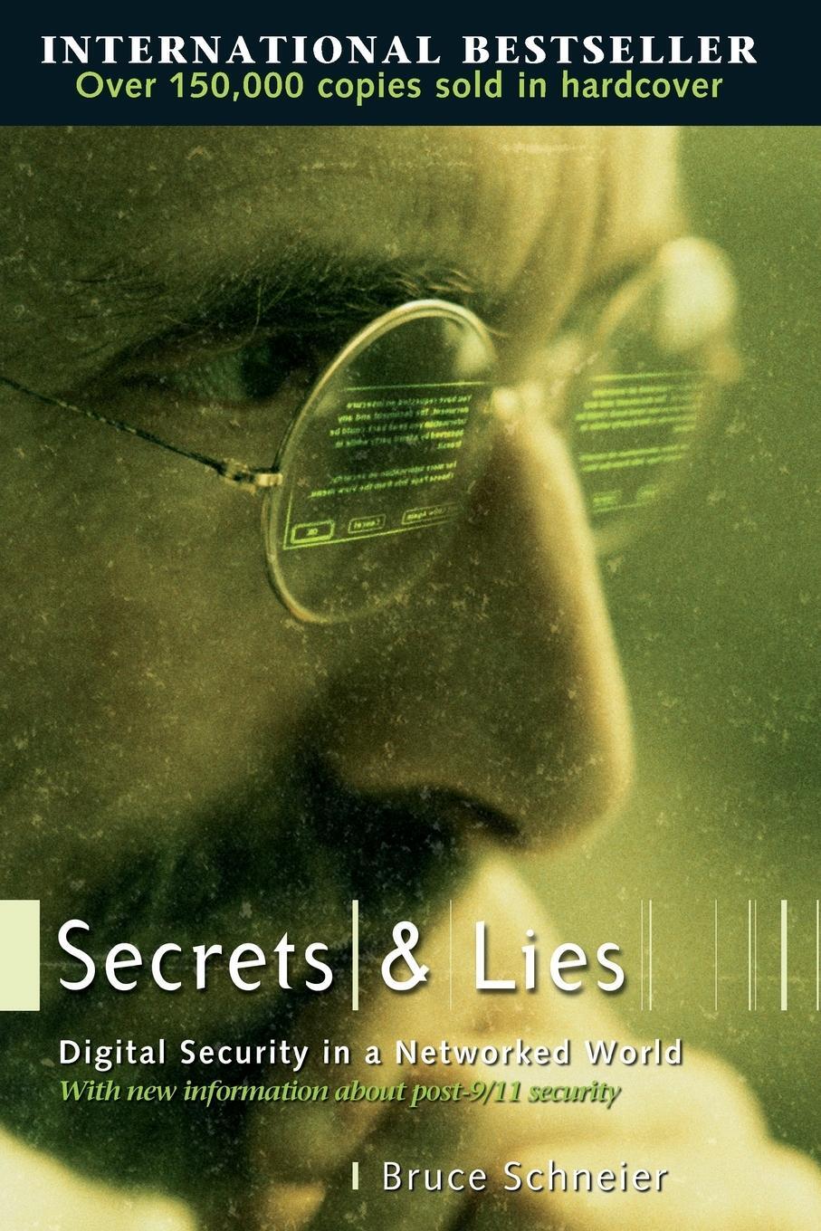 Cover: 9780471453802 | Secrets and Lies | Digital Security in a Networked World | Schneier