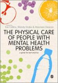 Cover: 9780857029218 | The Physical Care of People with Mental Health Problems | Taschenbuch