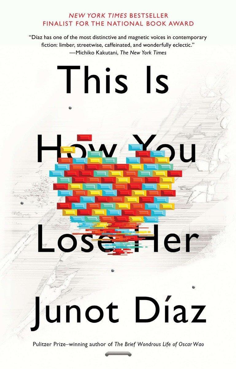 Cover: 9781594631771 | This Is How You Lose Her | Junot Díaz | Taschenbuch | Englisch | 2013
