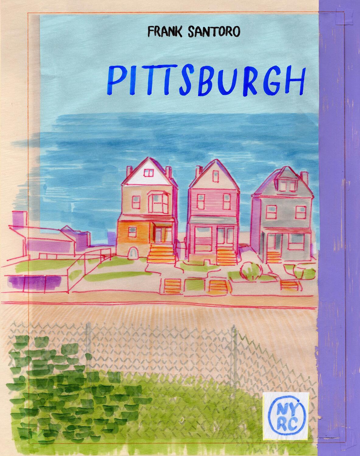 Cover: 9781681377865 | Pittsburgh | Frank Santoro | Taschenbuch | Einband - flex.(Paperback)