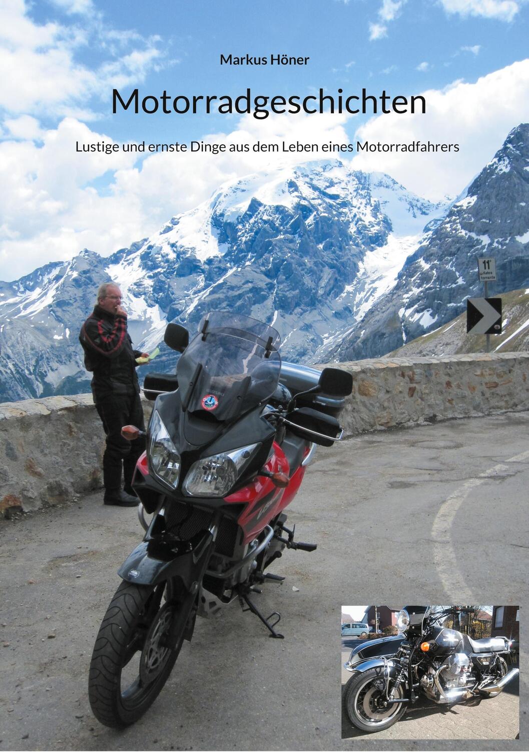 Cover: 9783755753148 | Motorradgeschichten | Markus Höner | Taschenbuch | Books on Demand