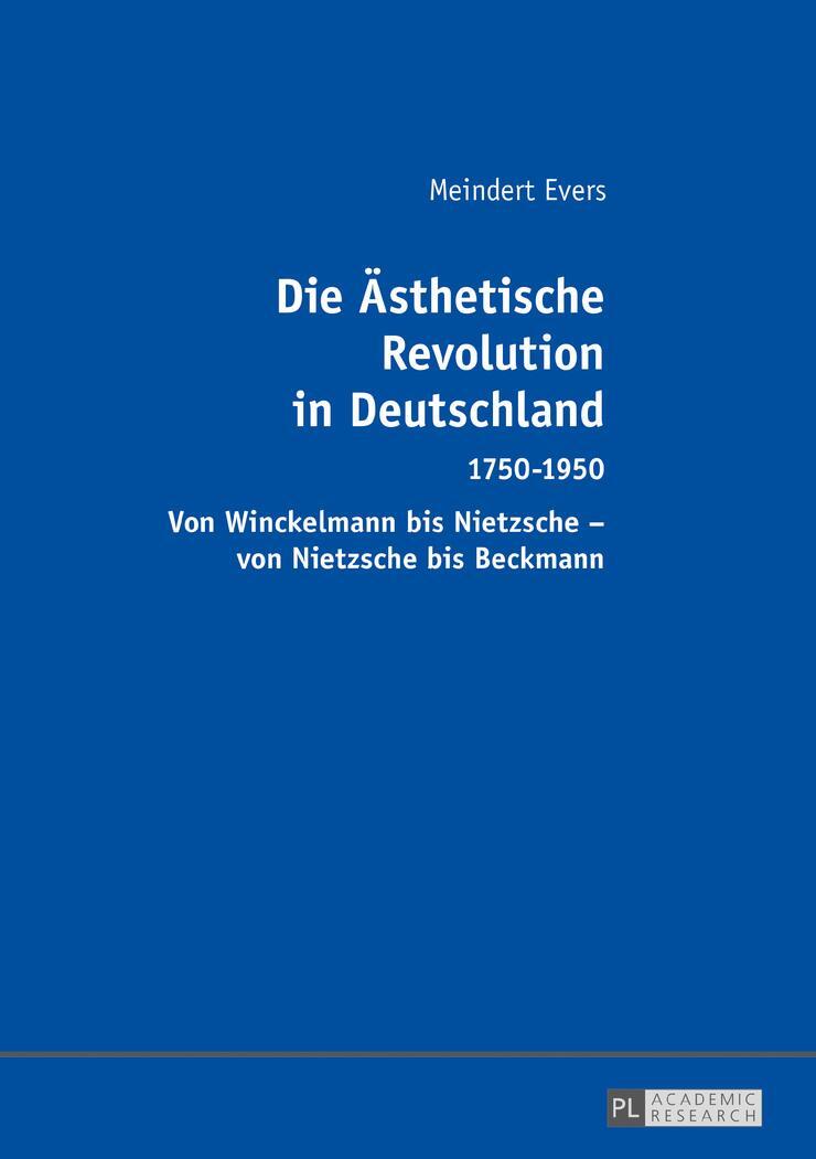 Cover: 9783631672570 | Die Ästhetische Revolution in Deutschland | Meindert Evers | Buch