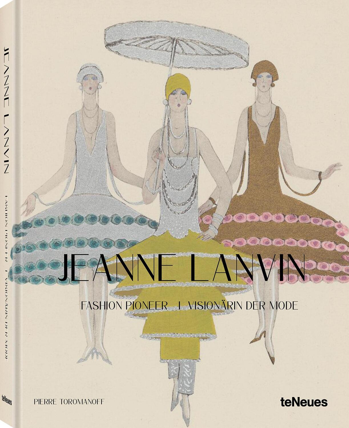 Cover: 9783961714421 | Jeanne Lanvin | Fashion Pioneer / Visionärin der Mode | Toromanoff
