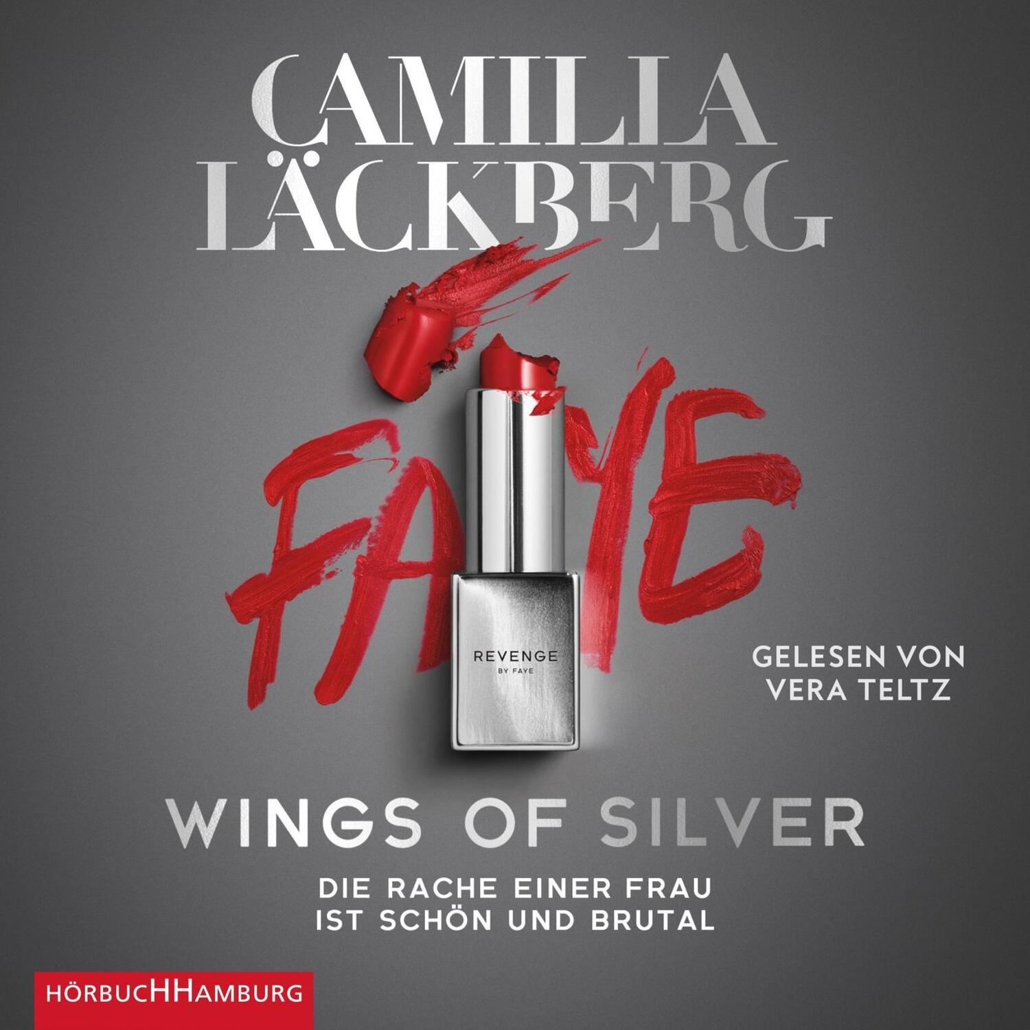 Cover: 9783957131942 | Wings of Silver. Die Rache einer Frau ist schön und brutal | Läckberg
