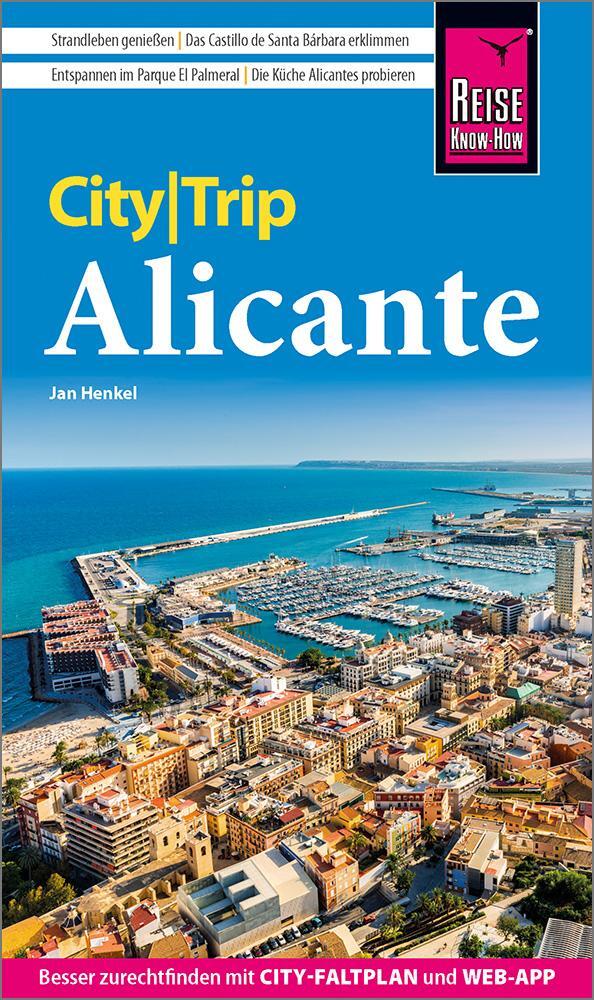 Cover: 9783831735297 | Reise Know-How CityTrip Alicante | Jan Henkel | Taschenbuch | Deutsch