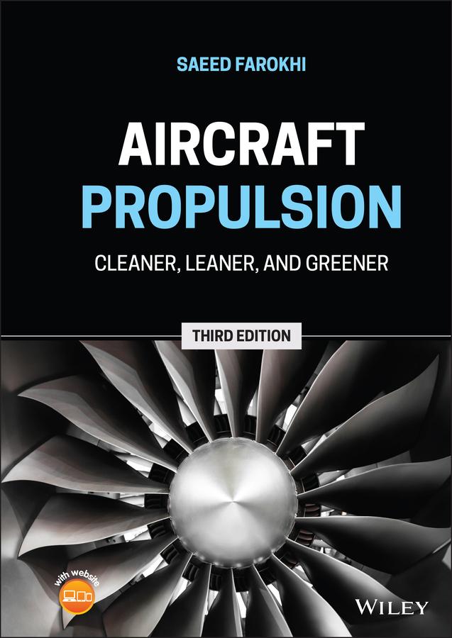 Cover: 9781119718642 | Aircraft Propulsion | Cleaner, Leaner, and Greener | Saeed Farokhi