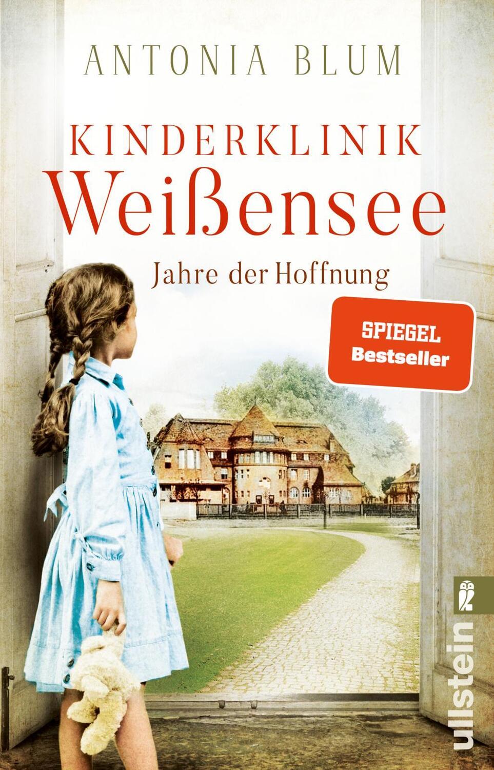 Cover: 9783548064062 | Kinderklinik Weißensee - Jahre der Hoffnung | Antonia Blum | Buch