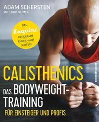 Cover: 9783864705243 | Calisthenics - Das Bodyweight-Training für Einsteiger und Profis