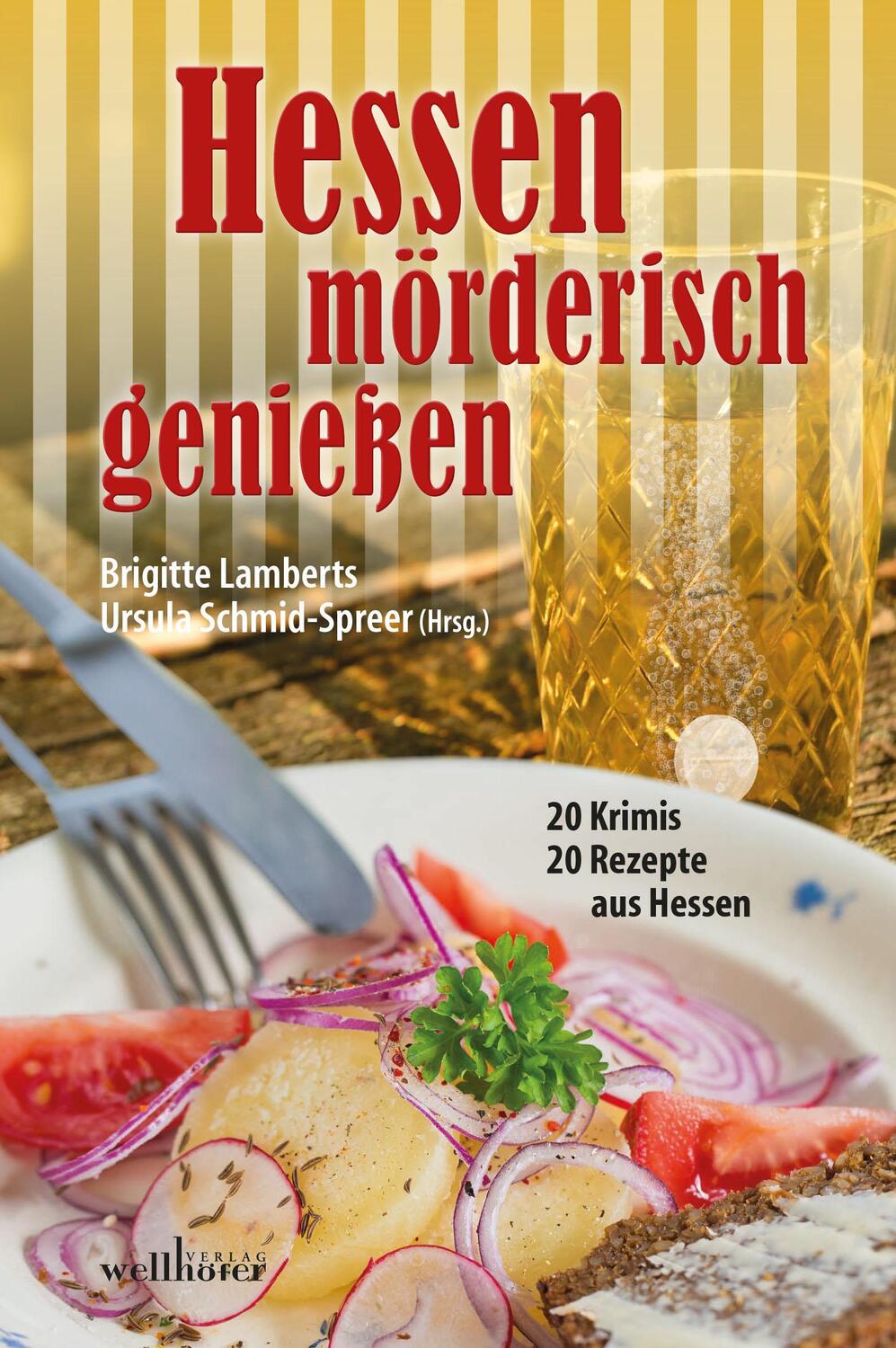 Cover: 9783954282593 | Hessen mörderisch genießen | Joachim Speidel (u. a.) | Taschenbuch
