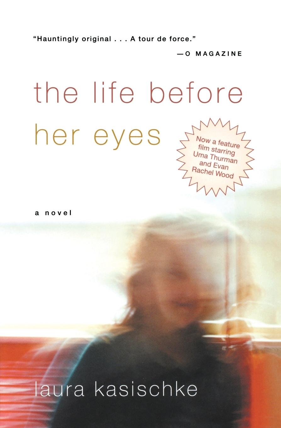 Cover: 9780156027120 | The Life Before Her Eyes | Laura Kasischke | Taschenbuch | Paperback