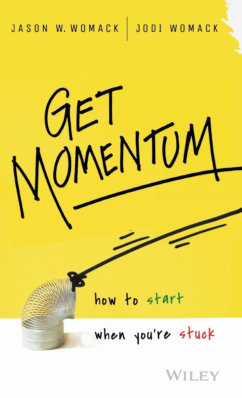 Cover: 9781119180265 | Get Momentum | Jason W. Womack | Buch | HC gerader Rücken kaschiert